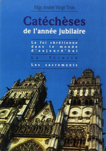 Catéchèses de l'année jubilaire : Vingt-quatre heures pour Dieu