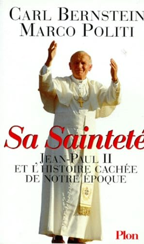Sa Sainteté Jean-Paul II et l'histoire cachée de notre époque