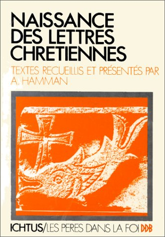 Naissance des Lettres chrétiennes