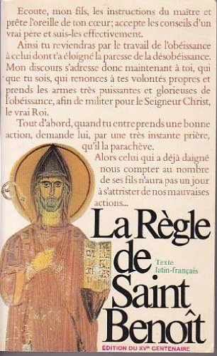 La Règle de saint Benoît
