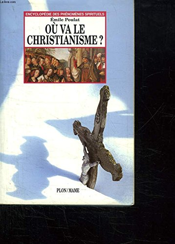 Où va le christianisme ?