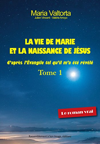 La vie de Marie et la naissance de Jésus