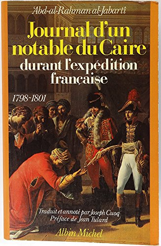 Journal d'un notable du Caire durant l'expédition française