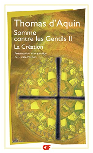 Somme contre les Gentils II : La Création
